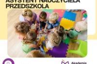Asystent nauczyciela przedszkola- nauka od września