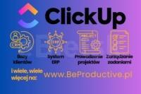 Nowoczesne wdrożenie ClickUp - CRM i projekty