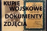 KUPIĘ WOJSKOWE STARE DOKUMENTY,ZDJĘCIA,LEGITYMACJE,DYPLOMY KONTAKT 694972047