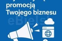 Zajmiemy się promocją Twojego biznesu / Reklama internetowa Bielsk Podlaski - Marketing internetowy