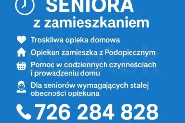 Całodobowa opieka SENIORA z zamieszkaniem - cała Polska