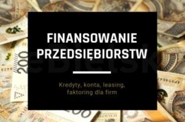 Finanse firmowe - TOP konta, kredyty, faktoring, leasing dla firm