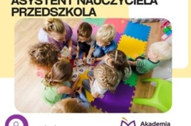 Asystent nauczyciela przedszkola- nauka od września