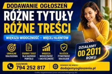 Publikacja ogłoszeń z unikalną treścią . Multiposting ogłoszeń