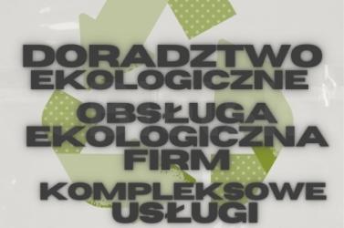 DORADZTWO EKOLOGICZNE KOMPLEKSOWA OBSŁUGA EKOLOGICZNA FIRM EKOEXPERT
