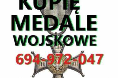 KUPIĘ MEDALE,ODZNAKI,ORDERY,ODZNACZENIA STARE WOJSKOWE