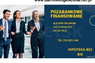 SZYBKIE POZABANKOWE POZYCZKI POD ZABEZPIECZENIE NIERUCHOMOSCIA/ZAKUP