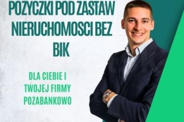 SZYBKIE POZABANKOWE POZYCZKI POD HIPOTEKE NIERUCHOMOSCI