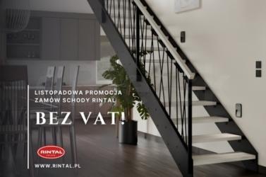 Listopad bez VAT ? Twoje schody w jeszcze lepszej cenie