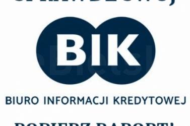 Sprawdź Swój BIK! Dowiedz się co o Tobie wiedzą pożyczkodawcy