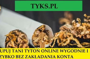 Tyton - zamówienia przez  stronę www - dostawa GRATIS od 6 kg! tani tytoń Cam