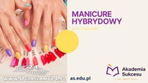 Kurs manicure hybrydowy / Białystok