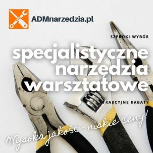 Internetowy sklep z narzędziami warsztatowymi ADMnarzedzia.pl