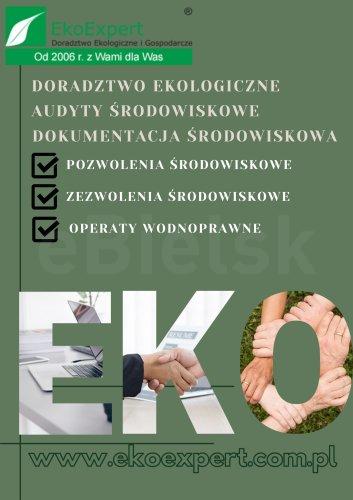 WNIOSKI ZEZWOLENIA ŚRODOWISKOWE OPERATY RAPORTY ŚRODOWISKOWE EKOEXPERT