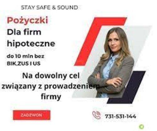 POZYCZKI POZABANKOWE DLA FIRM I ROLNIKOW POD HIPOTEKE BEZ BIK