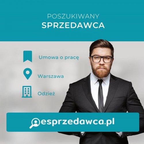 Sprzedawca - praca w sprzedaży - Warszawa