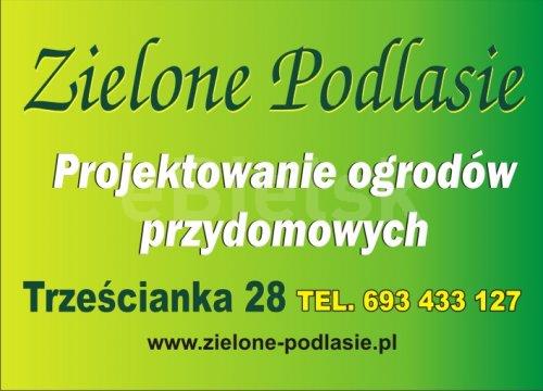 Zielone Podlasie, Mirosław Szafrański, Trzescianka 28, Bielsk Podlaski (tel. 85 856815509)