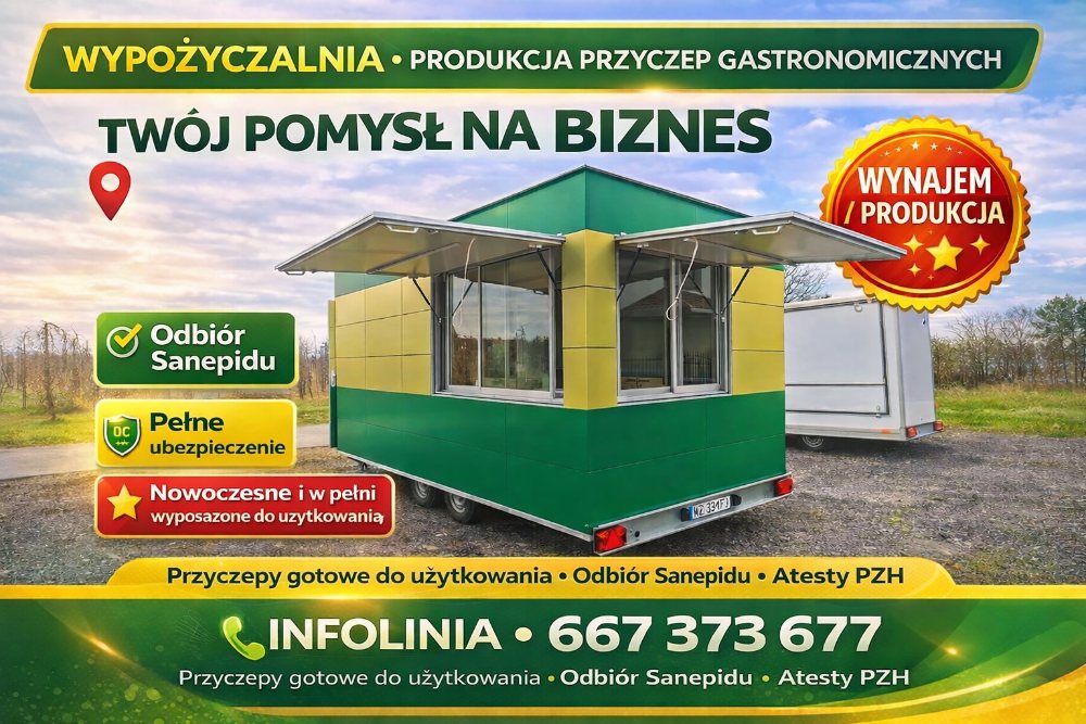 Wypożyczalnia - produkcja przyczep gastronomiczny - Ogłoszenie Bielsk Podlaski | eBielsk.pl